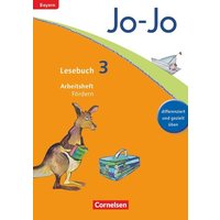 Jo-Jo Lesebuch 3. Jahrgangsstufe - Grundschule Bayern - Arbeitsheft Fördern von Cornelsen Verlag