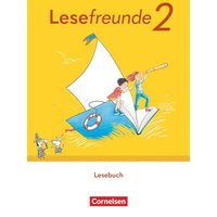 Lesefreunde 2. Schuljahr. Lesebuch mit Lernentwicklungsheft - Östliche Bundesländer und Berlin von Cornelsen Verlag
