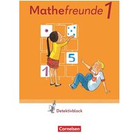 Mathefreunde 1. Schuljahr. Detektivblock mit Aufgaben zum Fordern von Cornelsen Verlag