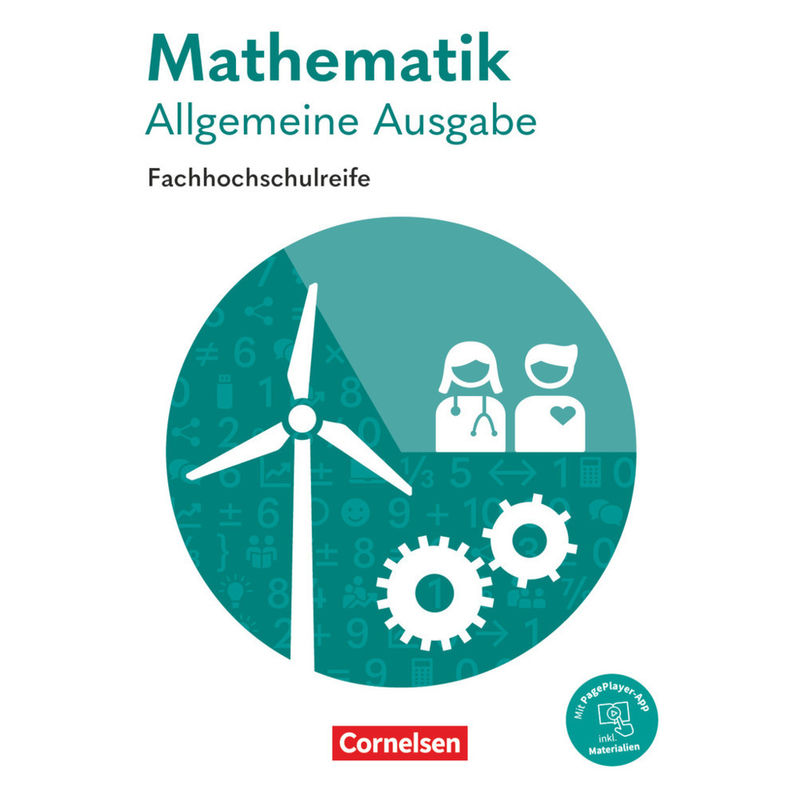 Mathematik - Fachhochschulreife - Allgemeine Ausgabe 2023 von Cornelsen Verlag