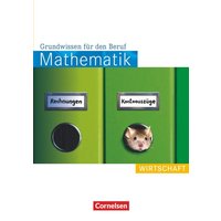 Mathematik. Grundwissen für den Beruf: Wirtschaft. Arbeitsbuch von Cornelsen Verlag