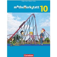 Mathewerkstatt 10. Schuljahr - Mittlerer Schulabschluss - Allgemeine Ausgabe - Schülerbuch von Cornelsen Verlag