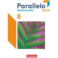 Parallelo Basis 8. Schuljahr. Schulbuch mit digitalen Hilfen, Erklärfilmen und Wortvertonungen von Cornelsen Verlag