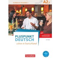 Pluspunkt Deutsch A2: Teilband 2 - Allgemeine Ausgabe - Kursbuch mit Video-DVD von Cornelsen Verlag