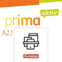 Prima aktiv A2. Band 1 - Kursbuch inkl. E-Book und Arbeitsbuch inkl. E-Book im Paket von Cornelsen Verlag