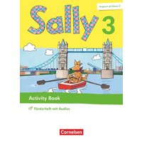 Sally 3. Schuljahr. Activity Book Förderheft- Mit Audios, Wortschatzheft und Portfolio-Heft von Cornelsen Verlag