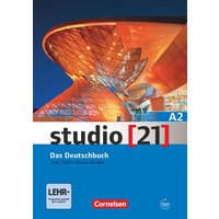 Studio [21] Grundstufe A2: Gesamtband. Das Deutschbuch (Kurs- und Übungsbuch mit DVD-ROM) von Cornelsen Verlag