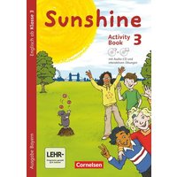 Sunshine 3. Jahrgangsstufe - Bayern - Activity Book mit interaktiven Übungen von Cornelsen Verlag