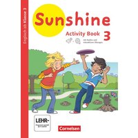 Sunshine 3. Schuljahr. Baden-Württemberg, Hessen, Niedersachsen - Activity Book mit interaktiven Übungen online von Cornelsen Verlag