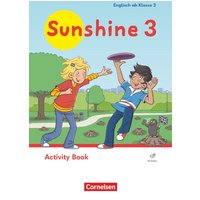 Sunshine 3. Schuljahr. Activity Book von Cornelsen Verlag