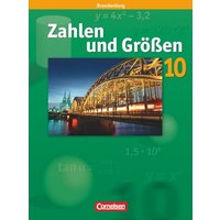 Zahlen und Größen 10. Schuljahr. Schülerbuch. Sekundarstufe I Brandenburg von Cornelsen Verlag