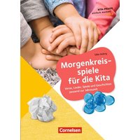 Morgenkreisspiele für die Kita von Cornelsen bei Verlag an der Ruhr GmbH