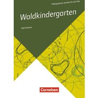Waldkindergarten von Cornelsen bei Verlag an der Ruhr GmbH