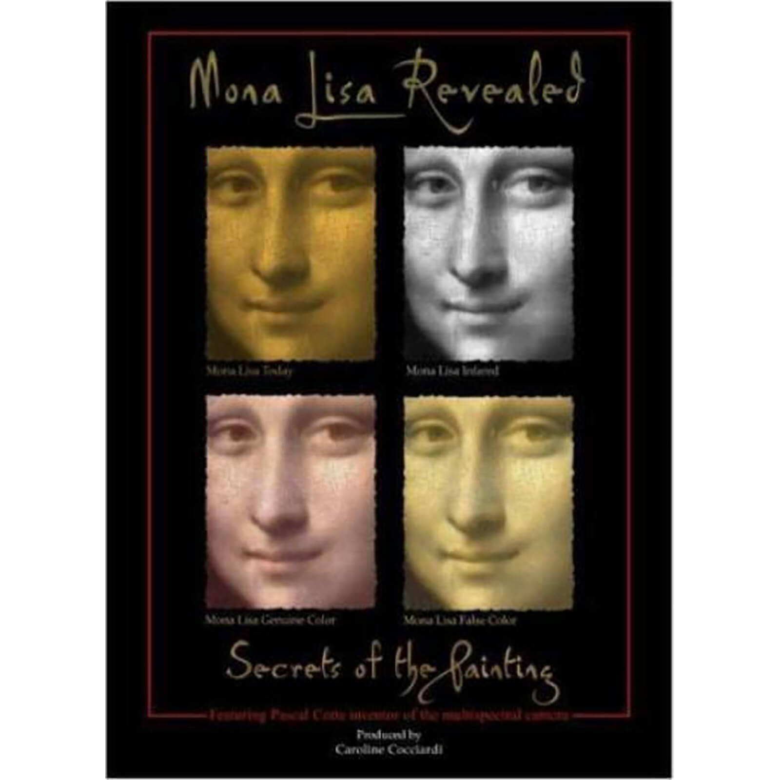 Mona Lisa Revealed von Cornerstone Media