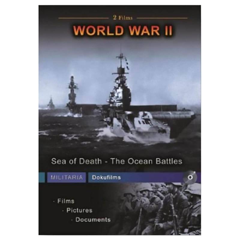 Zweiter Weltkrieg - Das Meer des Todes; Die Seeschlachten von Cornerstone Media