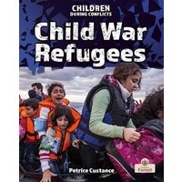 Child War Refugees von Crabtree