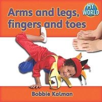 Arms and Legs, Fingers and Toes von Crabtree