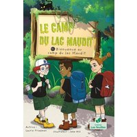 Bienvenue Au Camp Du Lac Maudit (Welcome to Camp Creepy Lake) von Crabtree