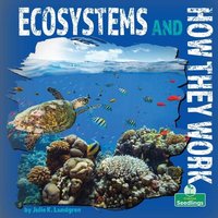 Ecosystems and How They Work von Crabtree