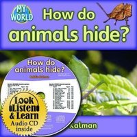 How Do Animals Hide? - CD + Hc Book - Package von Crabtree