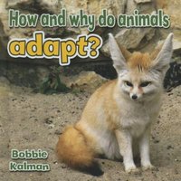 How and Why Do Animals Adapt? von Crabtree
