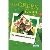 The Green Gang Cleans Up von Crabtree