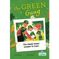 The Green Gang Learns to Lead von Crabtree