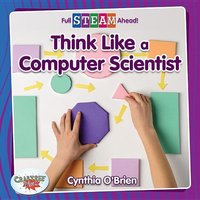 Think Like a Computer Scientist von Crabtree