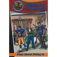 Where Do I Belong?: Plays about Fitting in von Crabtree