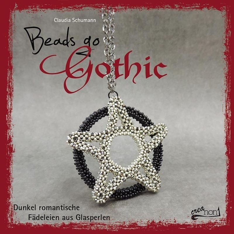 Beads go Gothic von Creanon