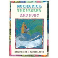 Mocha Dick: The Legend and Fury von Creative Company
