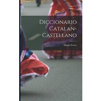 Diccionario Catalan-Castellano von Creative Media Partners, LLC