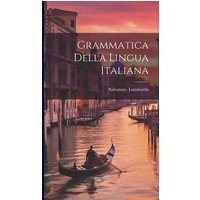 Grammatica della lingua italiana von Creative Media Partners, LLC