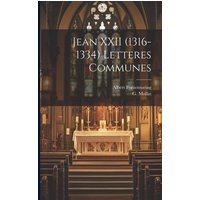 Jean XXII (1316-1334) Letteres Communes von Creative Media Partners, LLC