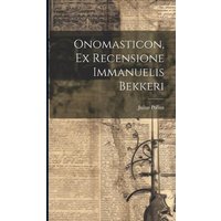 Onomasticon, Ex Recensione Immanuelis Bekkeri von Creative Media Partners, LLC