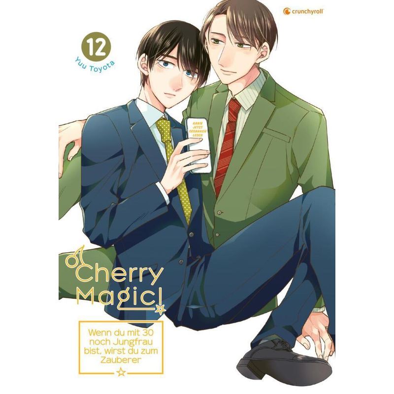 Cherry Magic! - Wenn du mit 30 noch Jungfrau bist, wirst du zum Zauberer - Band 12 von Crunchyroll Manga