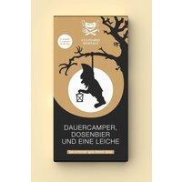 Dauercamper, Dosenbier und eine Leiche von Culinario Mortale