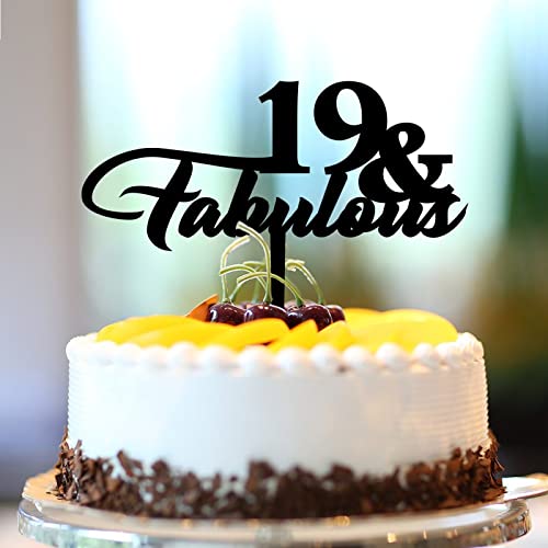 Kuchendekoration zum 19. Geburtstag, Acryl, 19 und fabelhafte 19 Jahre alte Happy Birthday-Dekorationen, individueller Name für jedes Alter und 19. Jahrestag, Geburtstagsgeschenke für T-Shirts, von CustonCares