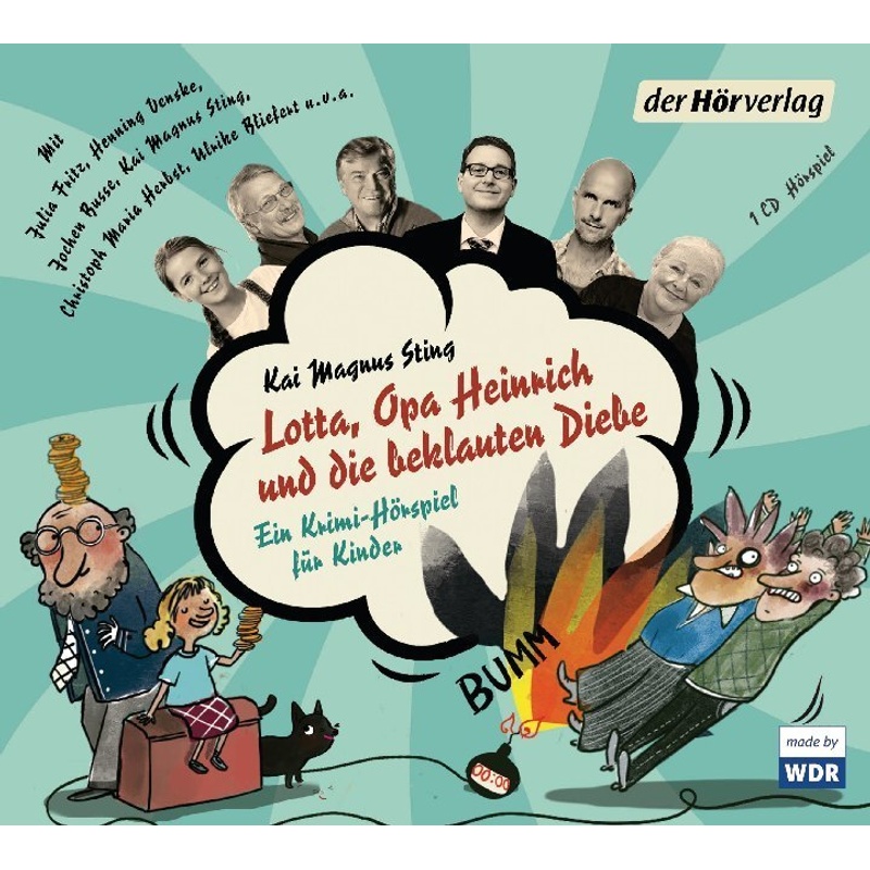 Lotta, Opa Heinrich und die beklauten Diebe,1 Audio-CD von DHV Der HörVerlag