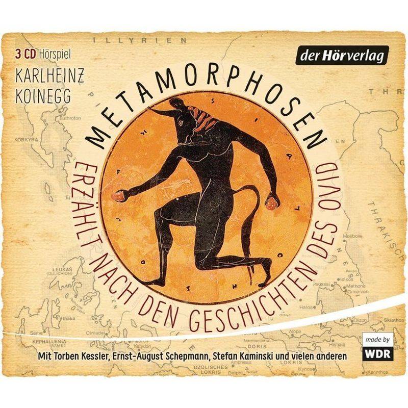 Metamorphosen - Erzählt nach den Geschichten des Ovid,4 Audio-CDs von DHV Der HörVerlag