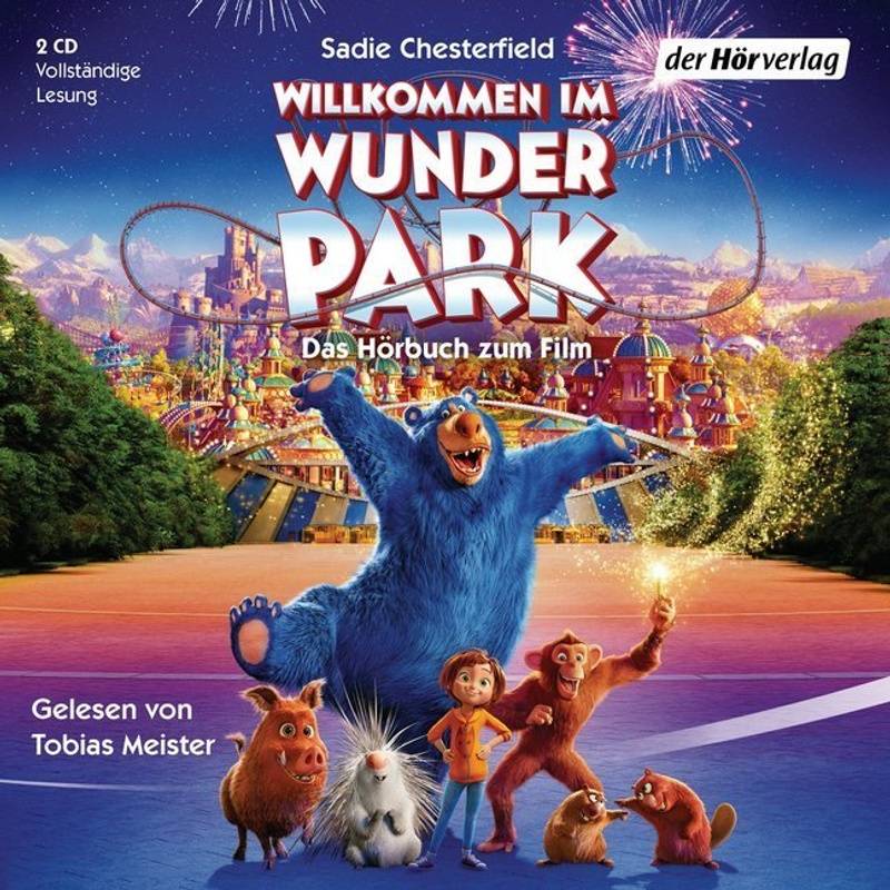 Willkommen im Wunder Park,2 Audio-CDs von DHV Der HörVerlag