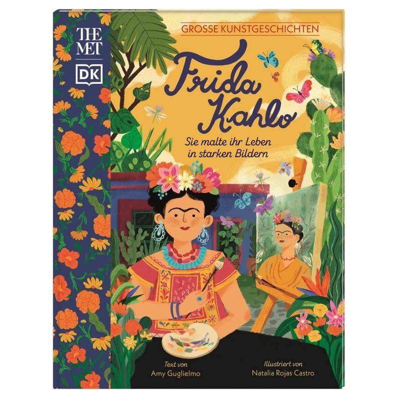 Große Kunstgeschichten. Frida Kahlo von DORLING KINDERSLEY VERLAG