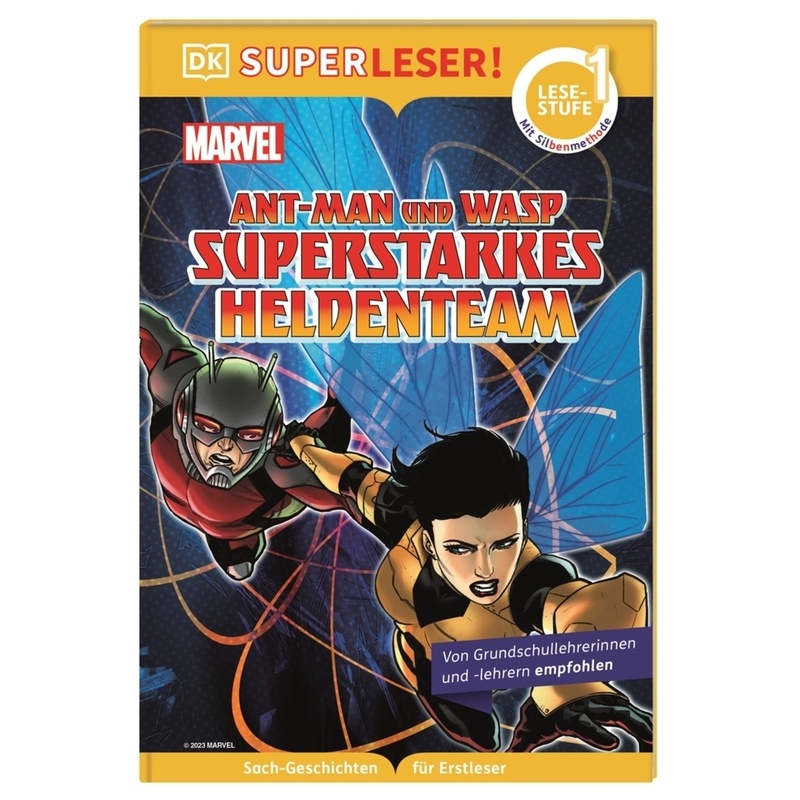 SUPERLESER! MARVEL Ant-Man und Wasp Superstarkes Heldenteam von DORLING KINDERSLEY VERLAG