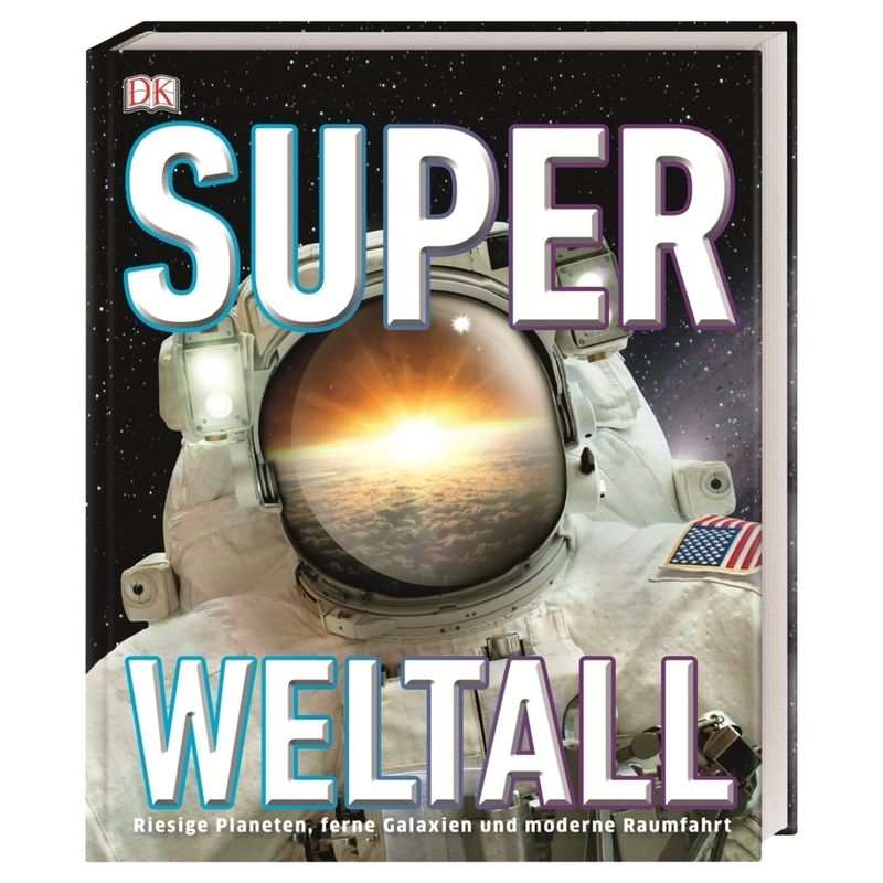 Super-Weltall von Dorling Kindersley