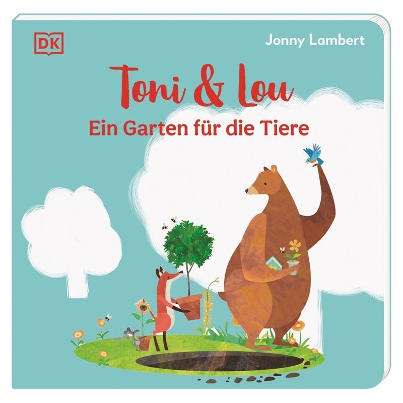 Ein Garten für die Tiere / Toni & Lou Bd.2 von DORLING KINDERSLEY VERLAG