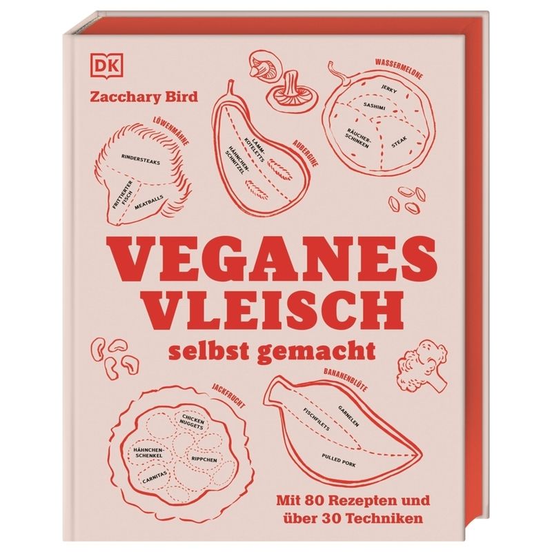 Veganes Vleisch selbst gemacht von DORLING KINDERSLEY VERLAG