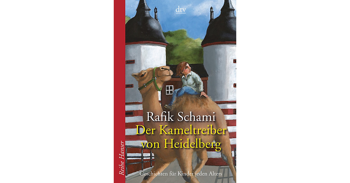 Buch - Der Kameltreiber von Heidelberg Buch - Der Kameltreiber von Heidelberg von DTV