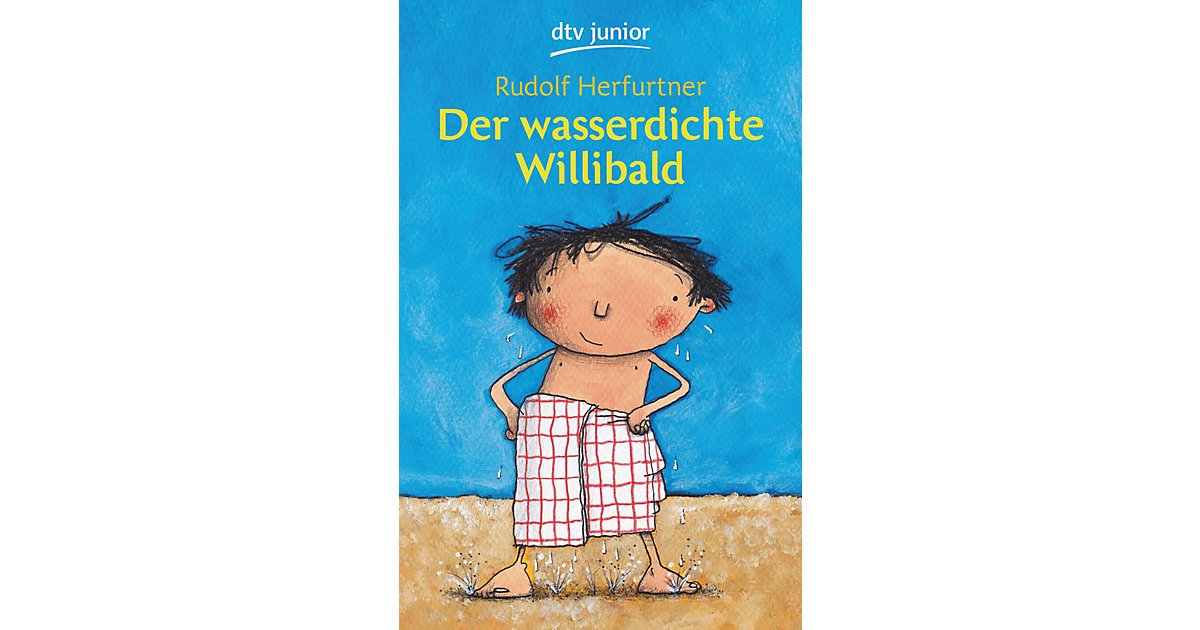 Buch - Der wasserdichte Willibald Buch - Der wasserdichte Willibald von DTV