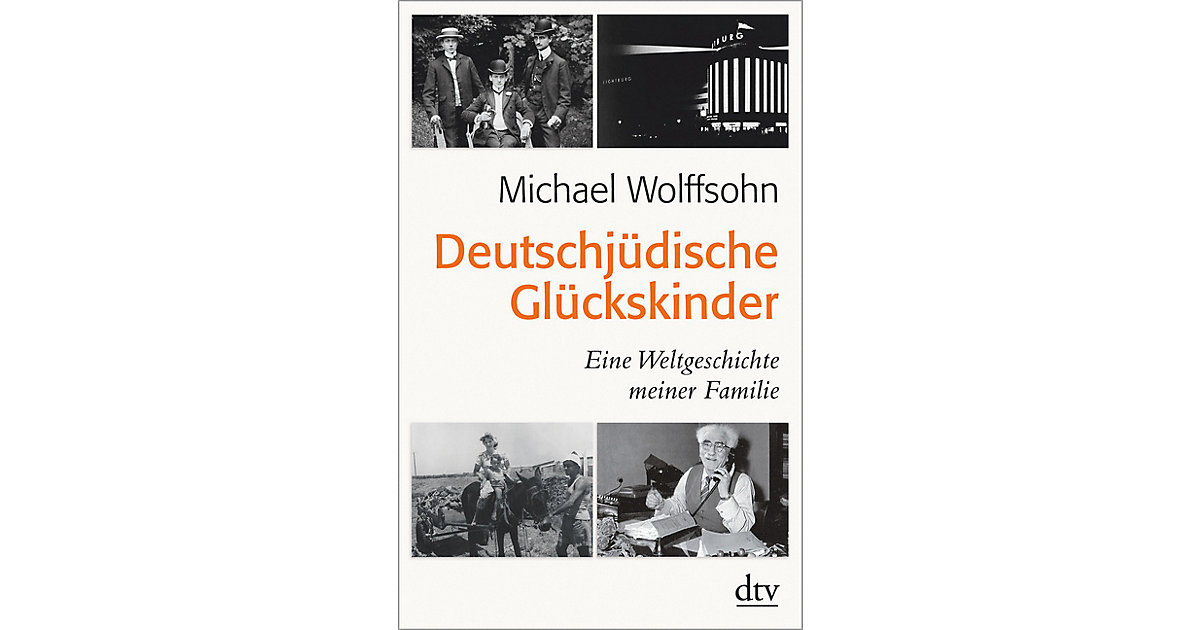 Buch - Deutschjüdische Glückskinder Buch - Deutschjüdische Glückskinder von DTV