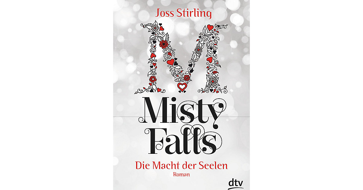 Buch - Die Macht der Seelen: Misty Falls, Band 5 Buch - Die Macht der Seelen: Misty Falls, Band 5 von DTV